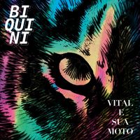 Biquini Cavadão - Vital e Sua Moto