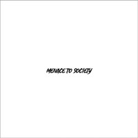 Chrisso - Menace To Society (Explicit)