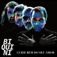 Biquini Cavadão - Cuide Bem do Seu Amor