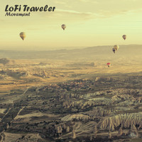 LoFi Traveler - Movement (Continuous Album Mix)
