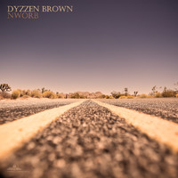 Dyzzen Brown - NWORB (Continuous Album Mix)