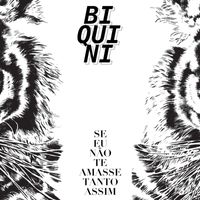 Biquini Cavadão - Se Eu Não Te Amasse Tanto Assim