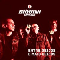 Biquini Cavadão - Entre Beijos e Mais Beijos