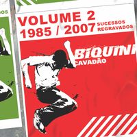 Biquini Cavadão - 1985/2007 Sucessos Regravados (Vol. 2)