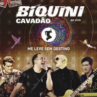 Biquini Cavadão - Me Leve Sem Destino (Ao Vivo)