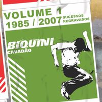 Biquini Cavadão - 1985/2007 Sucessos Regravados (Vol. 1)