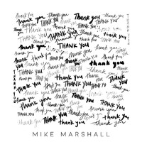 Mike Marshall - Thank You (Live)