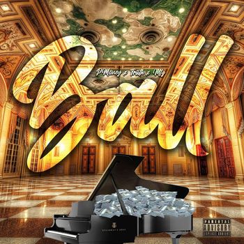 P money - Ball (Explicit)