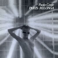 Paolo Conte - Paris Milonga