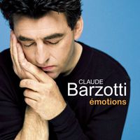 Claude Barzotti - Émotions