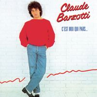 Claude Barzotti - C'est moi qui pars...
