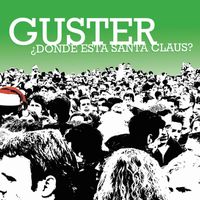 Guster - Mamacita, Donde Esta Santa Claus?