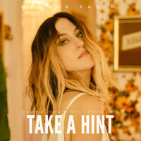 Meghan Kabir - Take a Hint (Demo from Victorious) (Explicit)