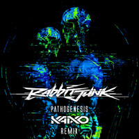 Rabbit Junk - Pathogenesis (Kaixo Remix)