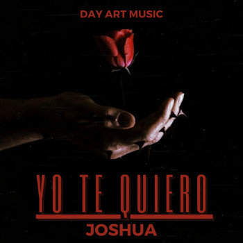 Joshua - Yo Te Quiero