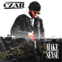 Czar - Make Sense