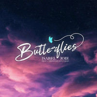 Isabel Joie - Butterflies (feat. Christian Santiago)