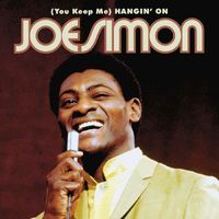 Joe Simon - (You Keep Me) Hangin' On (Remastered)