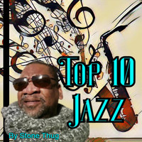 Stone Thug - Top 10 Jazz