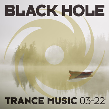 Various Artists - Black Hole Trance Music 03-22