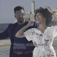 Ubel Dany - Habana, Mi Bella Morena