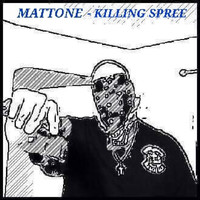 Mattone - Killing Spree (Explicit)