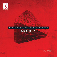 Marcelo Demarco - Ket Nip