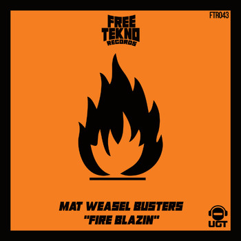 Mat Weasel Busters - Fire Blazin