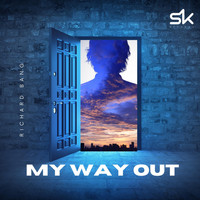 Richard Bang - My Way Out