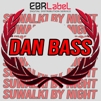 Dan Bass - Suwalki By Night
