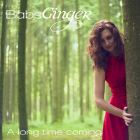 BabsGinger - A Long Time Coming (Explicit)