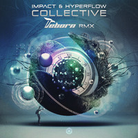 Impact, Hyperflow - Collective (Reborn Remix)