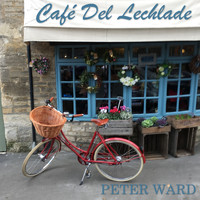 Peter Ward - Café Del Lechlade