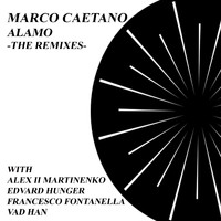 Marco Caetano - Alamo - The Remixes -