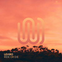 Leviro - Ride or Die