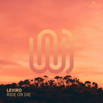 Leviro - Ride or Die