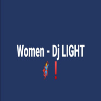 DJ Light - Women