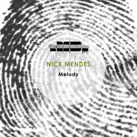 Nick Mendes - Melody