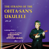 Herb Ohta - The Strains of the Ohta-san's Ukulele SIDE A
