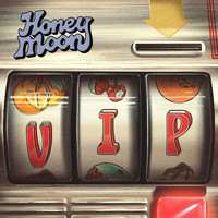 Honey Moon - VIP