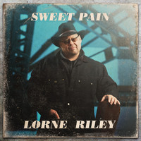 Lorne Riley - Sweet Pain