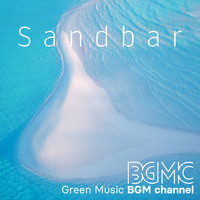 Green Music BGM channel - Sandbar