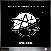 Tire x Electrosoul System - Agnostic