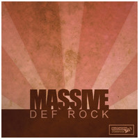 Def Rock - Massive