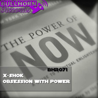 X-Shok - Obsession with power