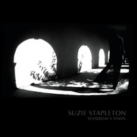 Suzie Stapleton - Yesterday's Town