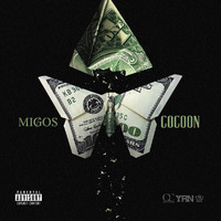Migos - Cocoon (Explicit)