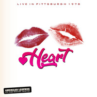 Heart - Heart Live In Pittsburgh 1978
