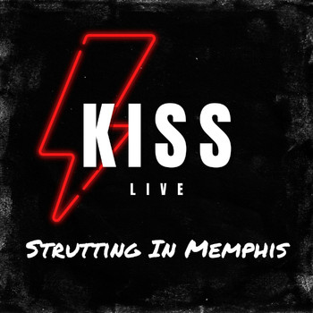 Kiss - Strutting In Memphis (Live)