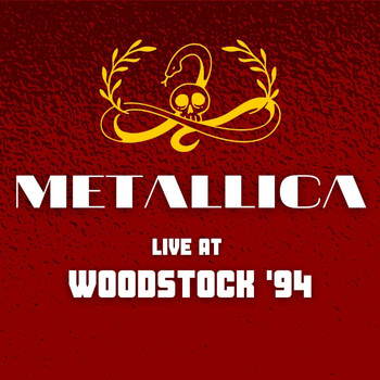 Metallica - Metallica Live At Woodstock '94